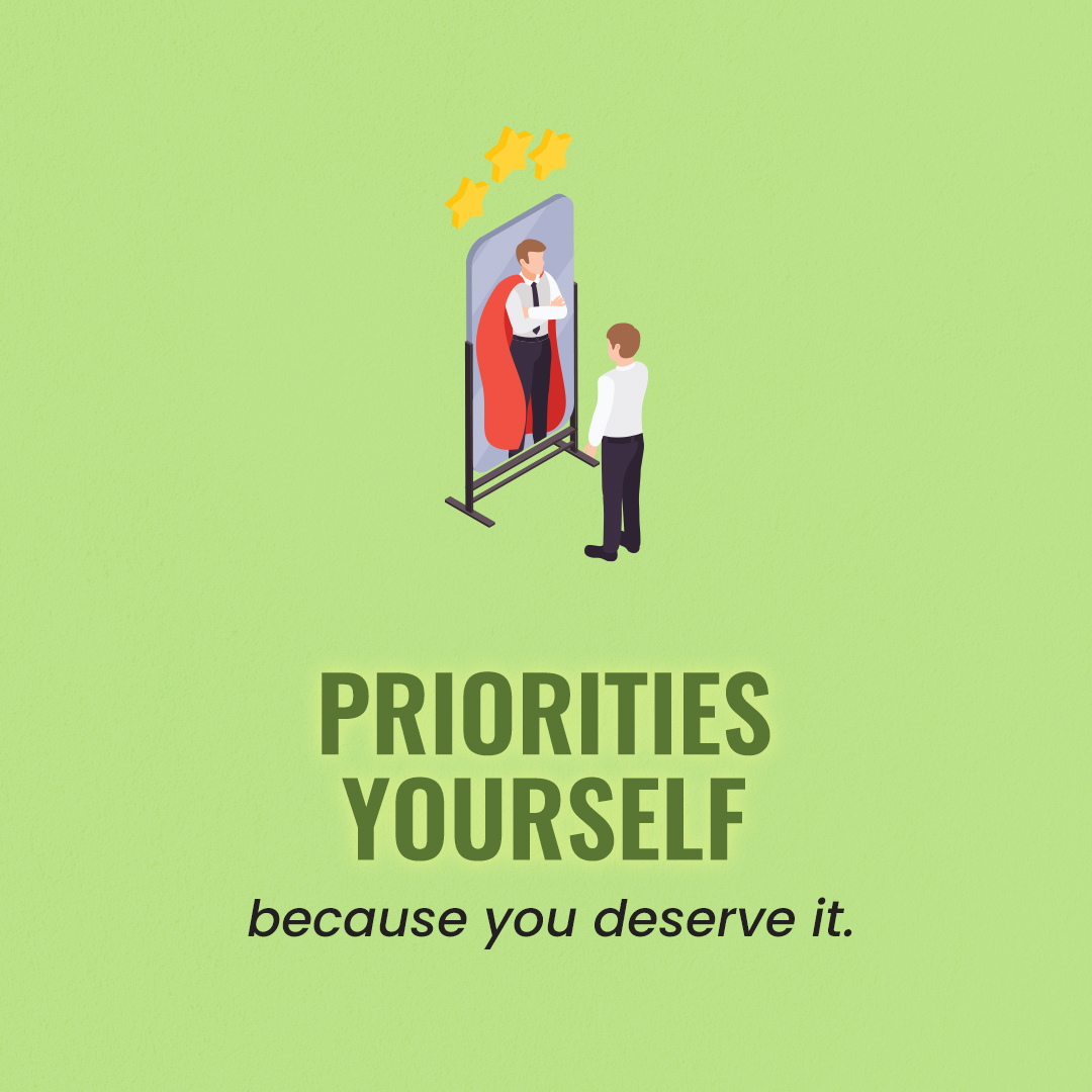 Affirm Priorities Yourself